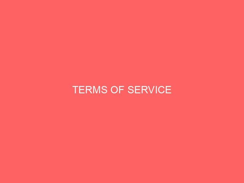 TERMS OF SERVICE